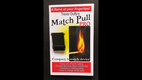 Match Pull (Snap)