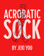 Acrobatic Sock