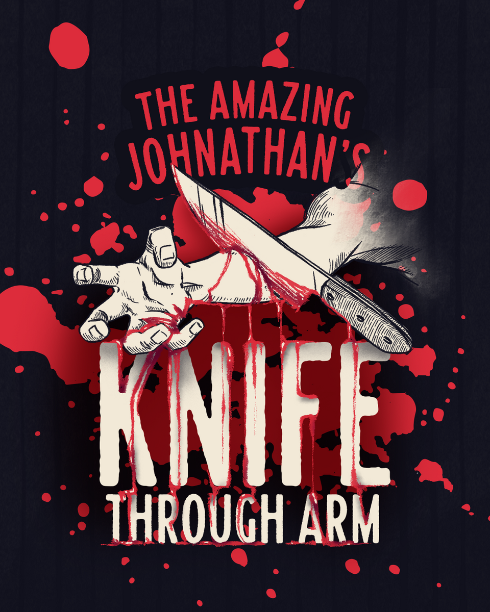 Knife Through Arm The Amazing Johnathan Tannen's