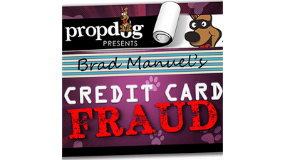 Credit Card Fraud by Brad Manuel and PropDog - Trick