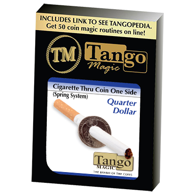 Cigarette Thru Quarter (One Sided) D0013 by Tango Magic - Trick