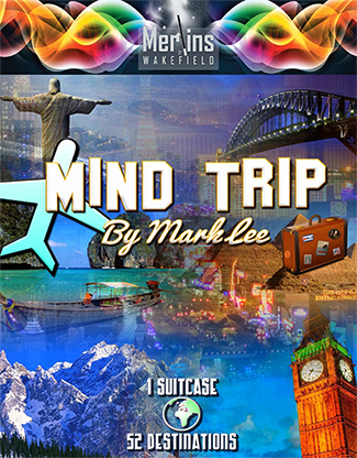 Mind Trip by Mark Lee and Merlins of Wakefield - Trick