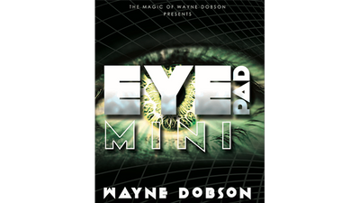EyePad Mini (Gimmicks and Online Instructions) by Wayne Dobson - Trick