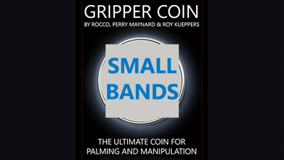 Gripper Coin Bands (Small) by Rocco Silano - Trick