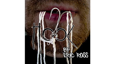 Hook (Gimmicks and Online Instructions) by Eric Ross - Trick