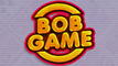 BOB GAME by Geni -DOWNLOAD