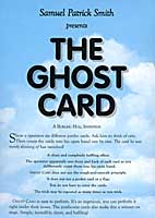 Jumbo Ghost Card by Samuel Patrick Smith