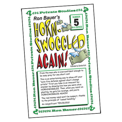 Ron Bauer Series: #5 - Hornswoggeld Again - Book
